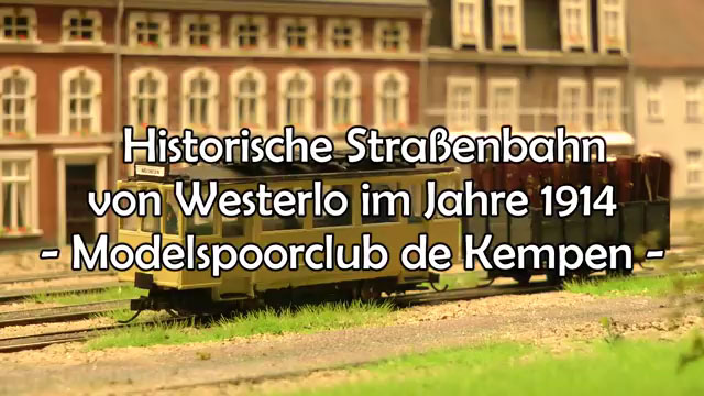 Dampf-Modell-Straßenbahn von Westerlo: Ein Modelleisenbahn-Diorama vom MSC de Kempen
